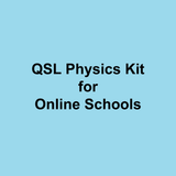 QSL Physics kit for Online Schools