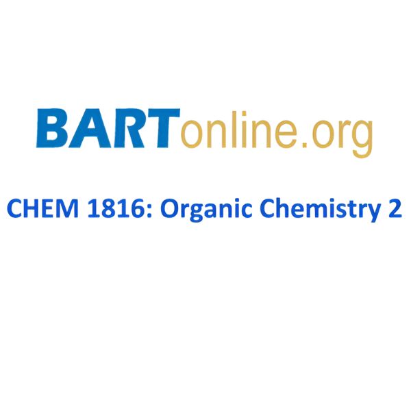 BCC 1816 Organic Chemistry 2